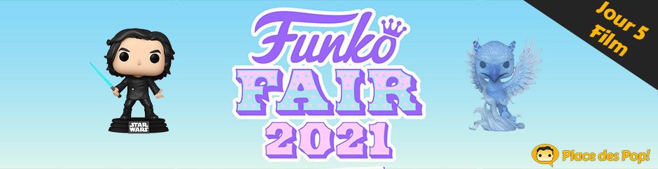 Les Figurines Pop de la Funko Fair 2021 // Jour 5 Film