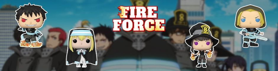 Nouvelles figurines Funko Pop Fire Force 2021