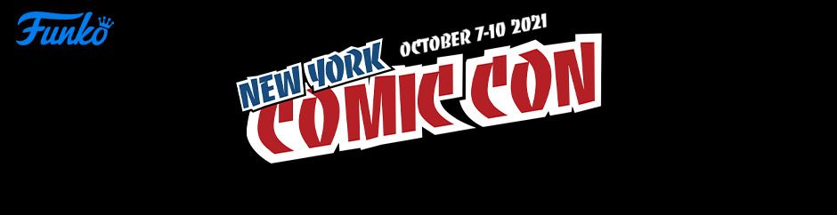New York Comic Con 2021 - Funko Pop Exclusives 