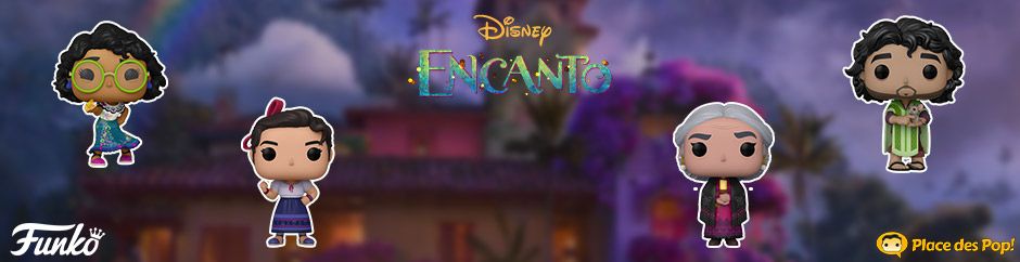 Nouvelles Funko Pop Encanto : La Fantastique Famille Madrigal - Disney