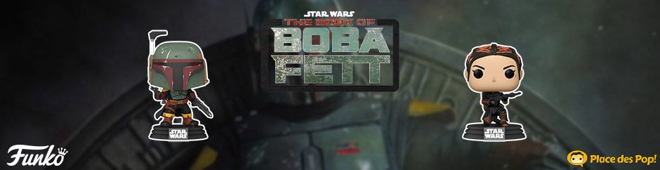 Nouvelles Figurines Funko Pop Star Wars : The Book of Boba Fett