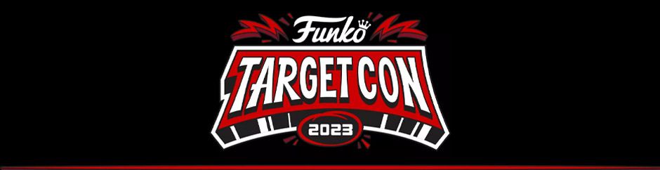 Target Con 2023 // Figurines Funko Pop exclusives