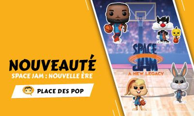 Funko Pop Space Jam : Nouvelle ère / A new Legacy 2021