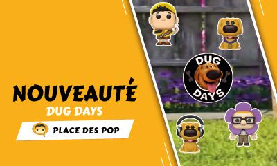Nouvelles figurines Funko Pop Dug Days 2021