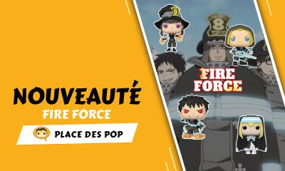 Nouvelles figurines Funko Pop Fire Force 2021
