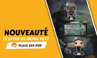 Nouvelles Figurines Funko Pop Star Wars : The Book of Boba Fett