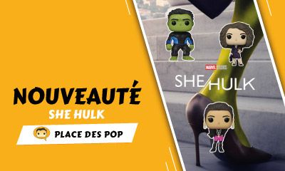 Nouvelles Figurines Funko Pop She-Hulk : Avocate [Marvel] 2022