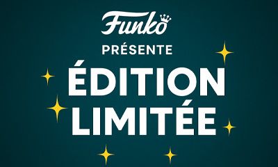 Funko dévoile ses NOUVELLES ÉDITIONS LIMITÉES