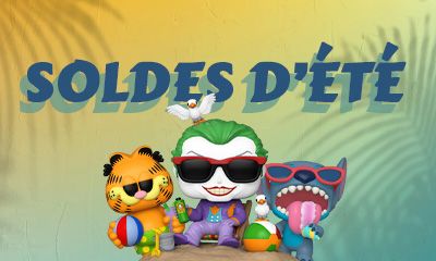 Soldes d'été 2026 : les Bons Plans Figurines Funko Pop