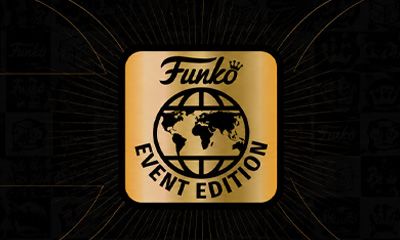Funko dévoile les EVENT EDITION : des exclusivités disponibles uniquement en présentiel !