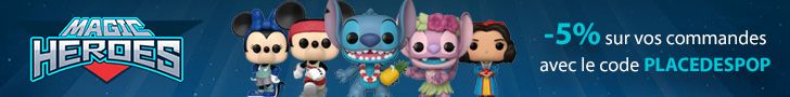 Magic Heroes : -5% sur les figurines Pop avec le code PLACEDESPOP