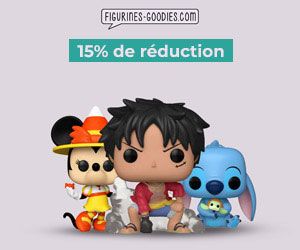 -15% figurines goodies