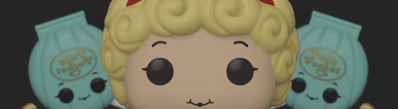 Achat figurines Funko Pop Polly Pocket pas chères